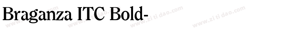 Braganza ITC Bold字体转换
